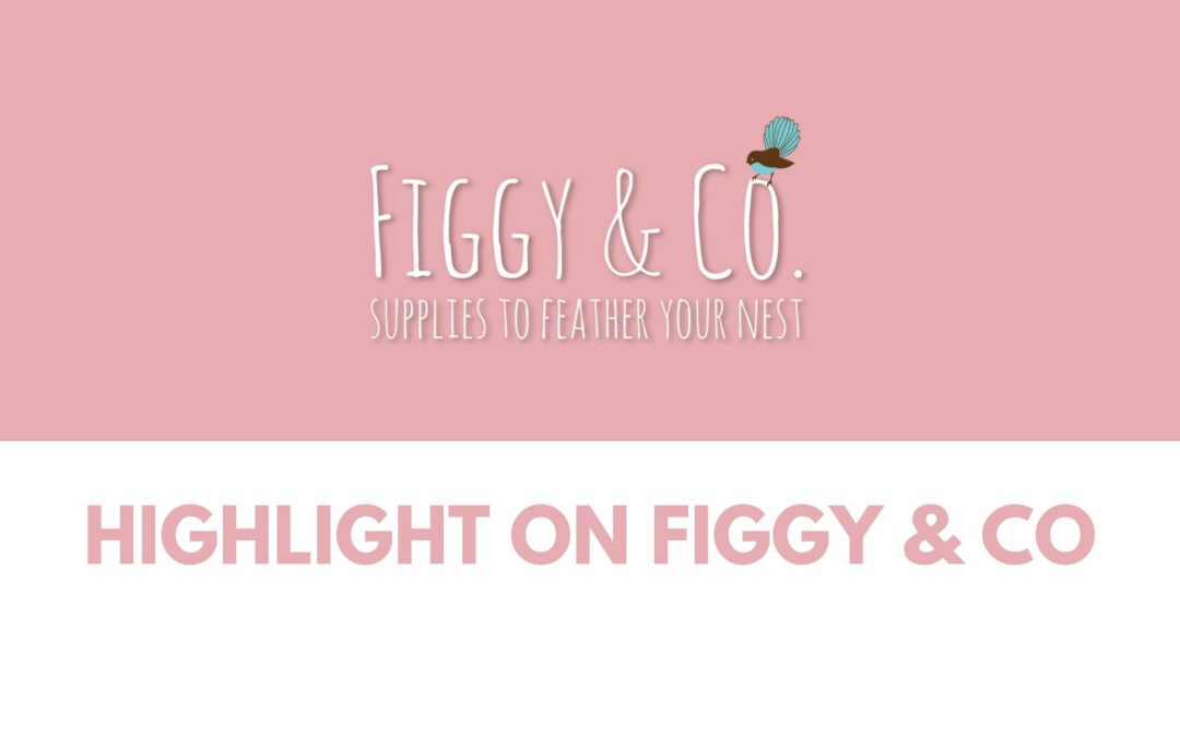 Highlight on Figgy & Co